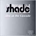 Live At The Cascade
