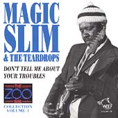 Magic Slim &The Teardrops/The Zoo Bar Collection Vol. 1[WOL1203012]
