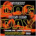 Every Dog Has His Day Vol. 1